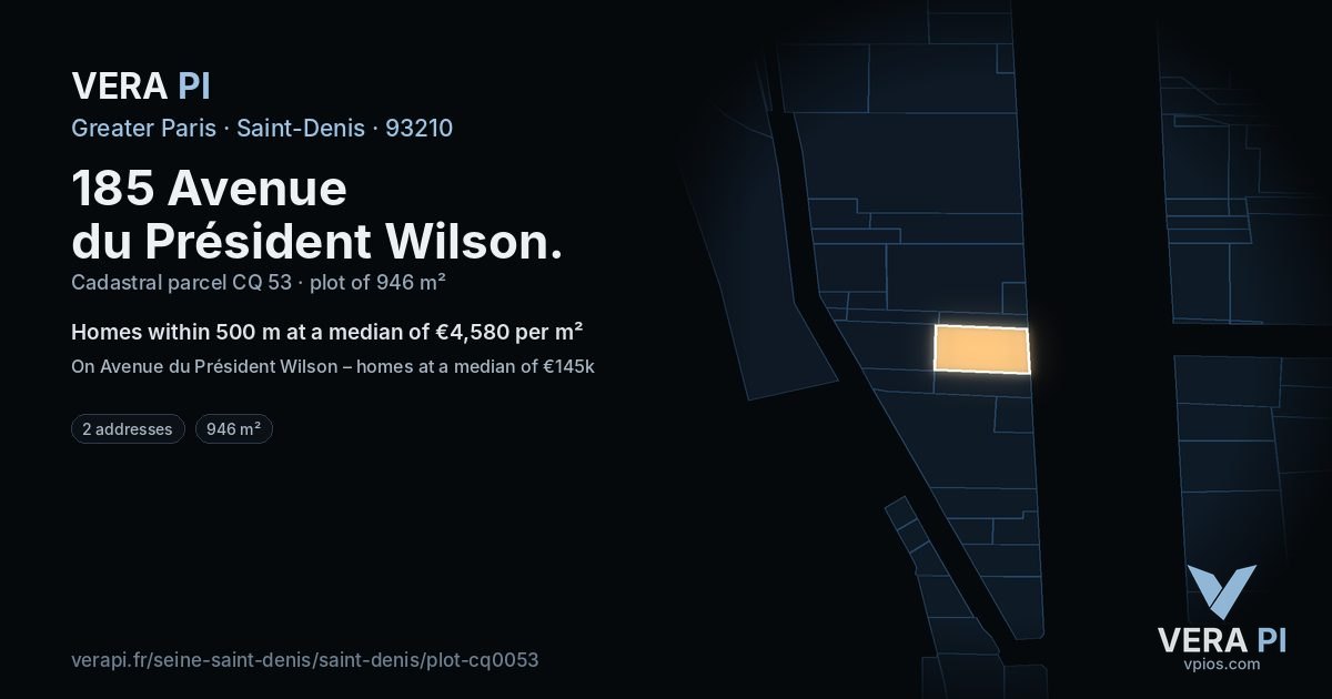 185 Avenue du Président Wilson, Saint-Denis at night – the plot lit, the parcels around coloured by the prices near them