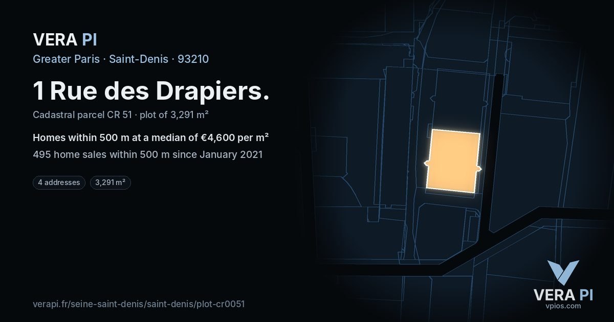 1 Rue des Drapiers, Saint-Denis at night – the plot lit, the parcels around coloured by the prices near them