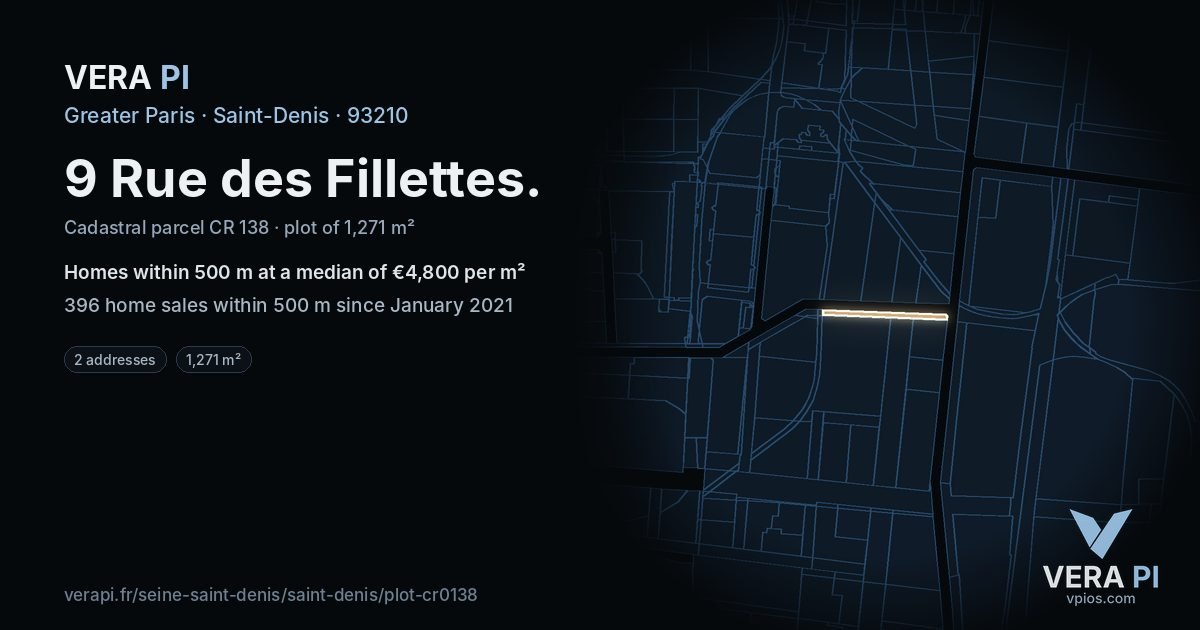 9 Rue des Fillettes, Saint-Denis at night – the plot lit, the parcels around coloured by the prices near them