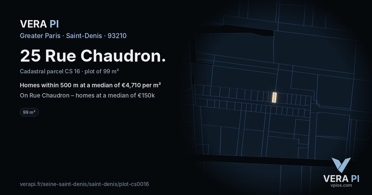 25 Rue Chaudron, Saint-Denis at night – the plot lit, the parcels around coloured by the prices near them