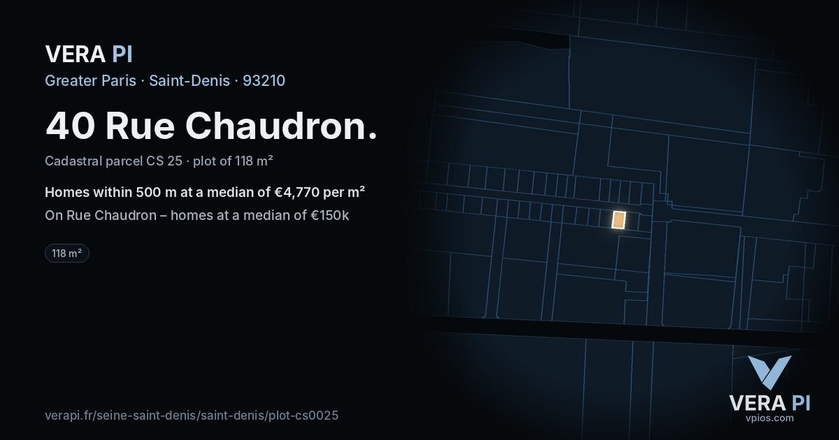 40 Rue Chaudron, Saint-Denis at night – the plot lit, the parcels around coloured by the prices near them