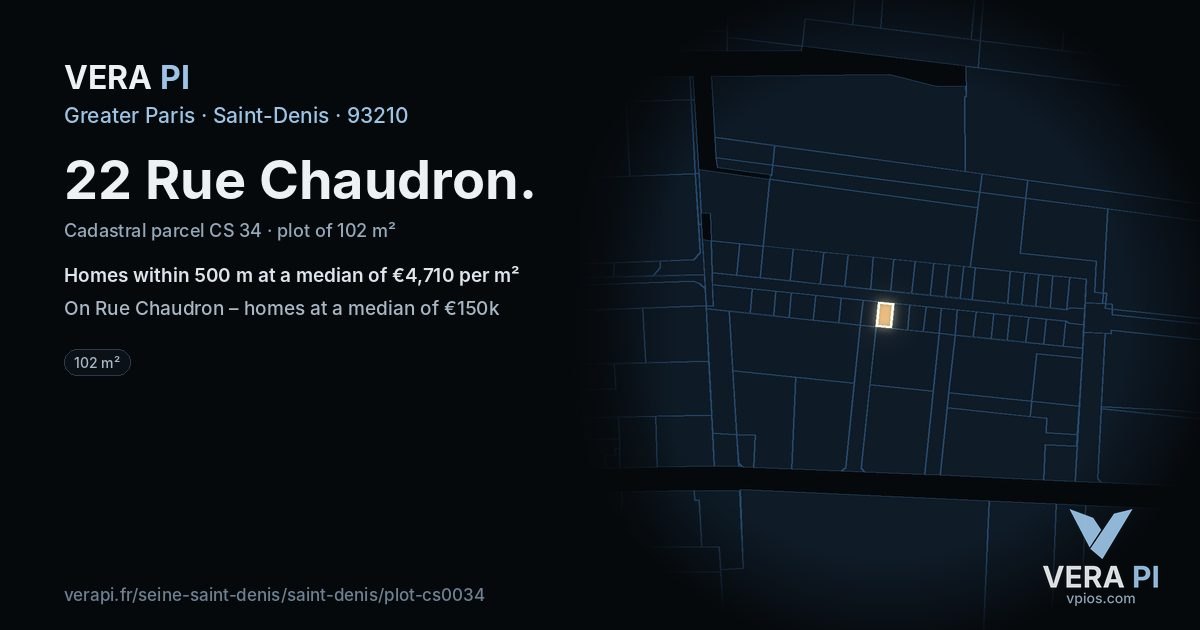 22 Rue Chaudron, Saint-Denis at night – the plot lit, the parcels around coloured by the prices near them