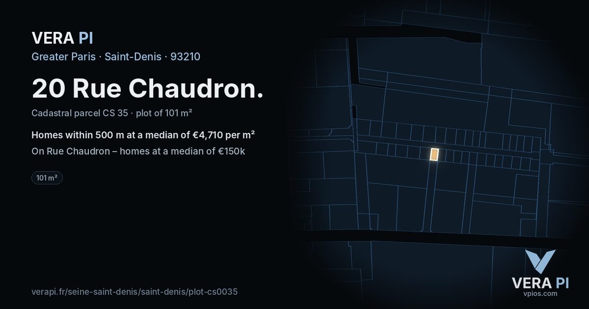 20 Rue Chaudron, Saint-Denis at night – the plot lit, the parcels around coloured by the prices near them