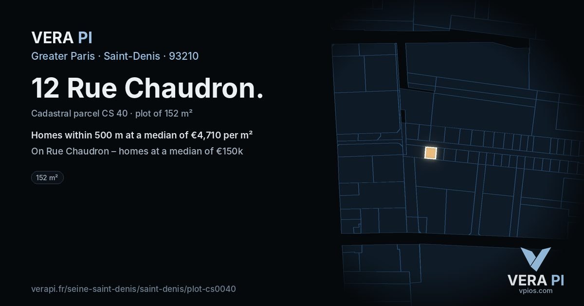 12 Rue Chaudron, Saint-Denis at night – the plot lit, the parcels around coloured by the prices near them