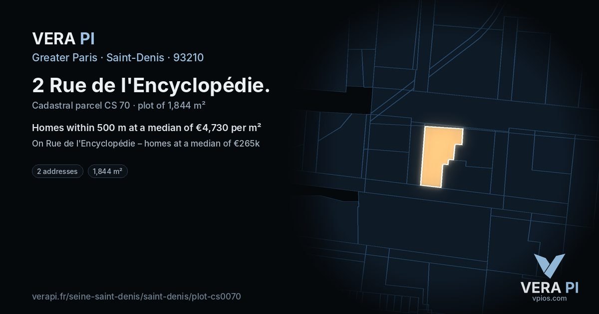 2 Rue de l'Encyclopédie, Saint-Denis at night – the plot lit, the parcels around coloured by the prices near them