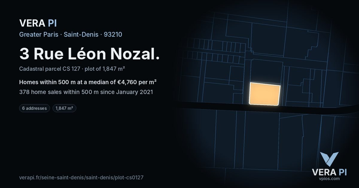 3 Rue Léon Nozal, Saint-Denis at night – the plot lit, the parcels around coloured by the prices near them