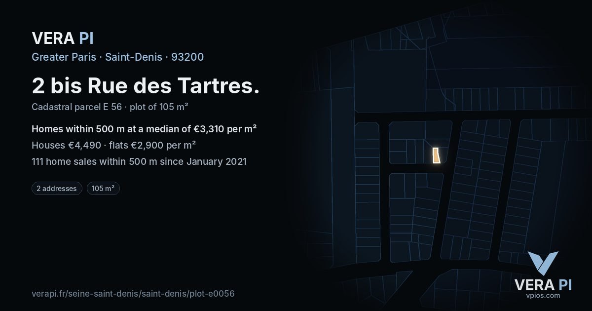 2 bis Rue des Tartres, Saint-Denis at night – the plot lit, the parcels around coloured by the prices near them