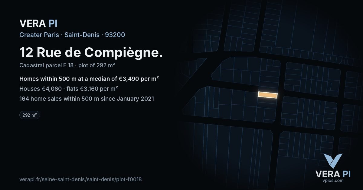 12 Rue de Compiègne, Saint-Denis at night – the plot lit, the parcels around coloured by the prices near them