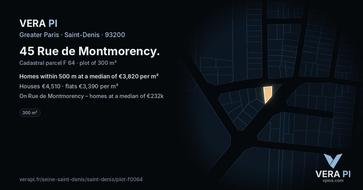 45 Rue de Montmorency, Saint-Denis at night – the plot lit, the parcels around coloured by the prices near them