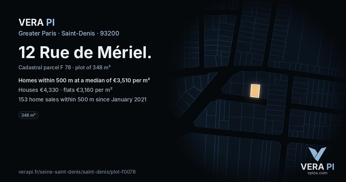 12 Rue de Mériel, Saint-Denis at night – the plot lit, the parcels around coloured by the prices near them