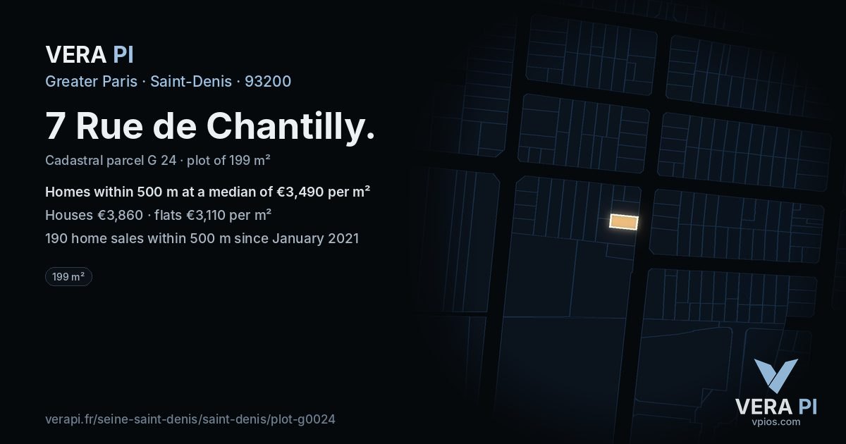 7 Rue de Chantilly, Saint-Denis at night – the plot lit, the parcels around coloured by the prices near them