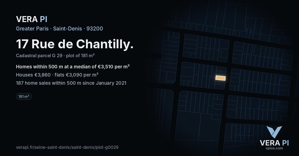 17 Rue de Chantilly, Saint-Denis at night – the plot lit, the parcels around coloured by the prices near them