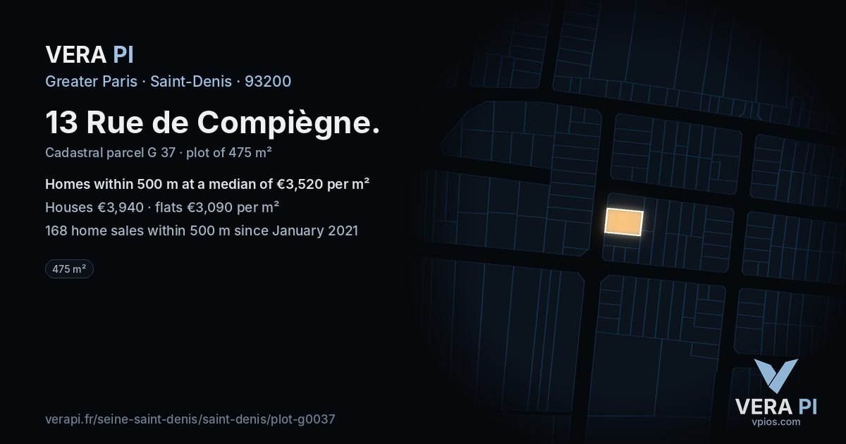 13 Rue de Compiègne, Saint-Denis at night – the plot lit, the parcels around coloured by the prices near them