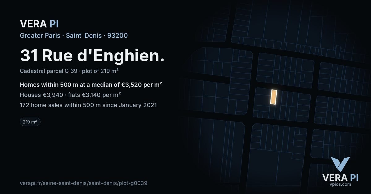 31 Rue d'Enghien, Saint-Denis at night – the plot lit, the parcels around coloured by the prices near them