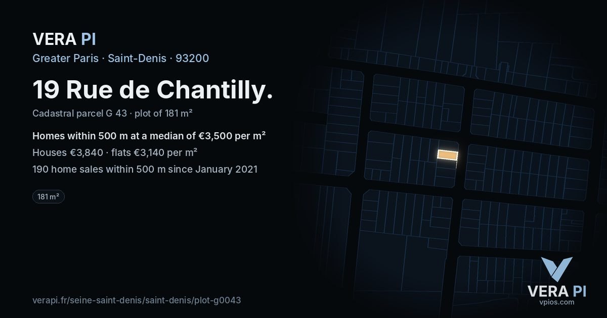 19 Rue de Chantilly, Saint-Denis at night – the plot lit, the parcels around coloured by the prices near them