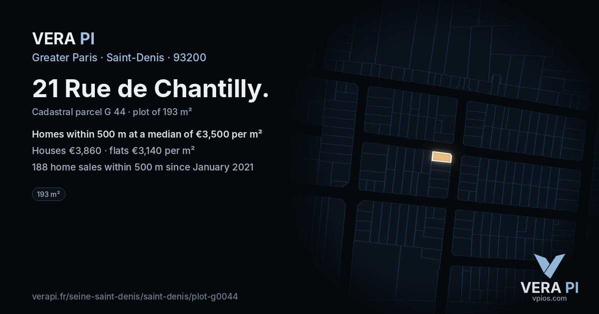 21 Rue de Chantilly, Saint-Denis at night – the plot lit, the parcels around coloured by the prices near them