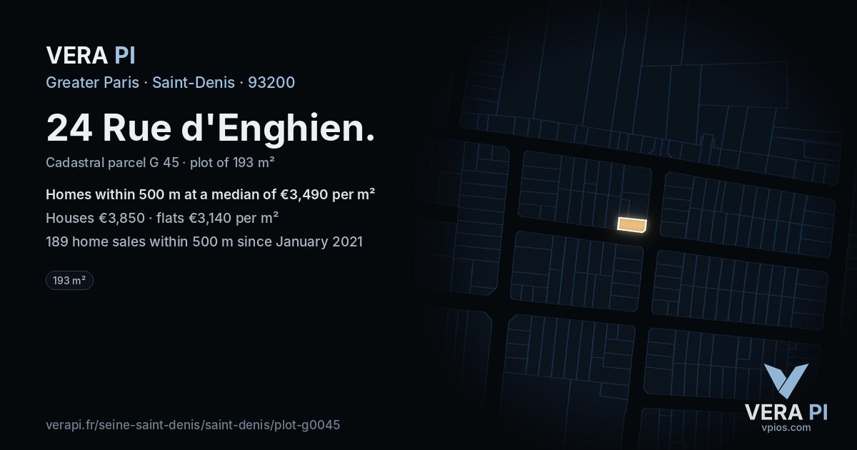 24 Rue d'Enghien, Saint-Denis at night – the plot lit, the parcels around coloured by the prices near them