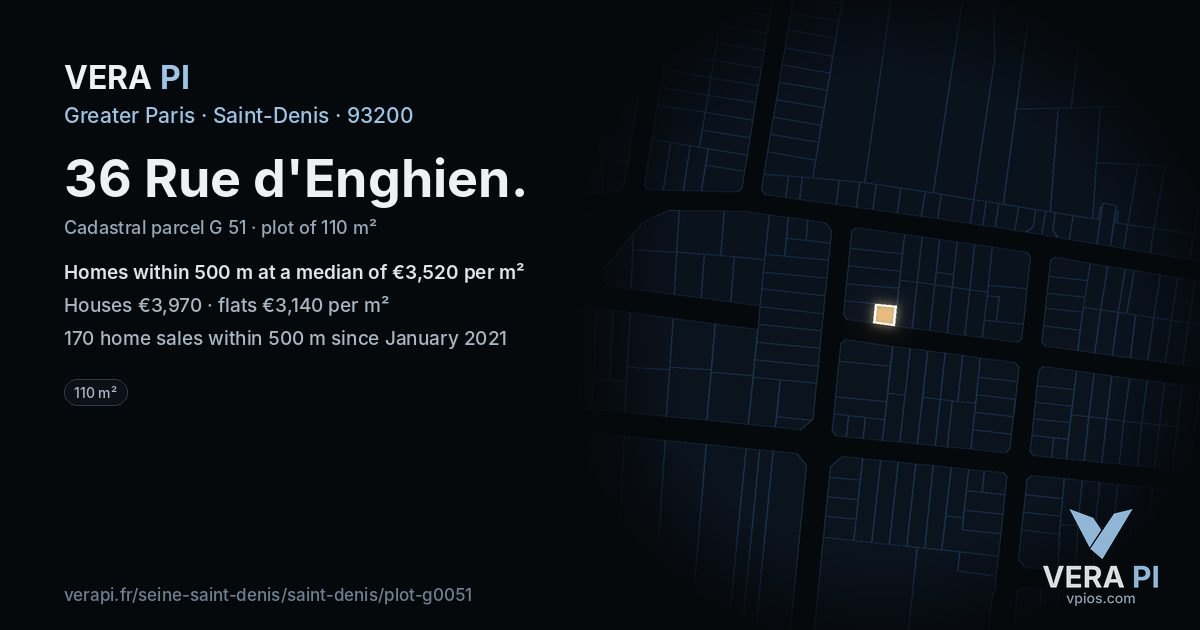 36 Rue d'Enghien, Saint-Denis at night – the plot lit, the parcels around coloured by the prices near them