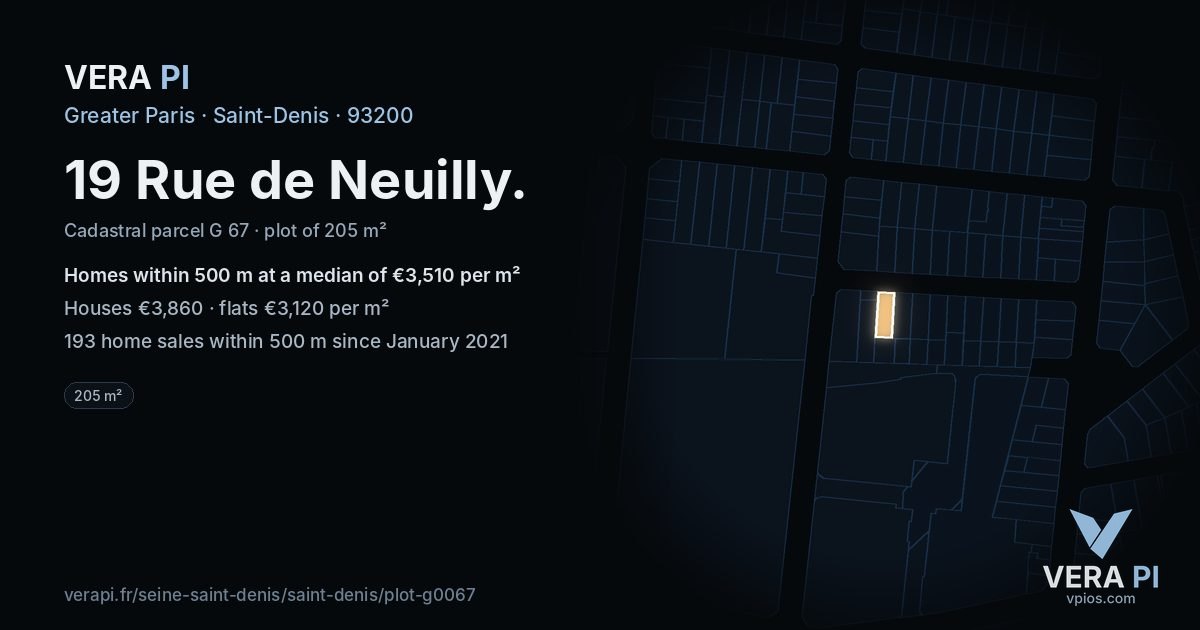 19 Rue de Neuilly, Saint-Denis at night – the plot lit, the parcels around coloured by the prices near them