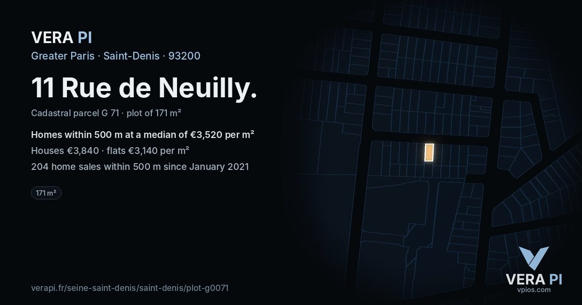 11 Rue de Neuilly, Saint-Denis at night – the plot lit, the parcels around coloured by the prices near them
