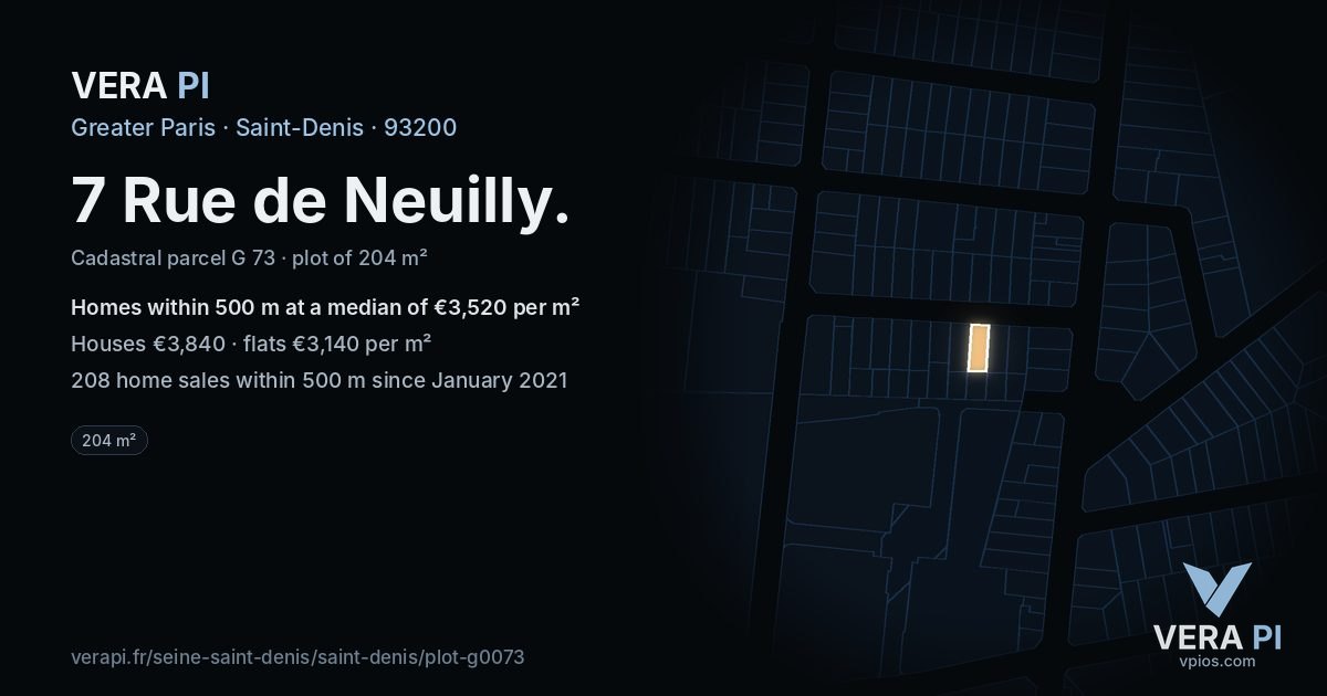 7 Rue de Neuilly, Saint-Denis at night – the plot lit, the parcels around coloured by the prices near them