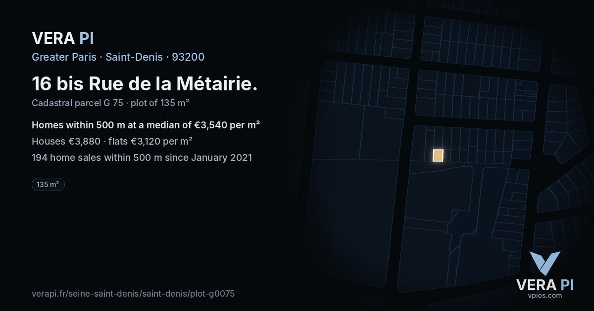 16 bis Rue de la Métairie, Saint-Denis at night – the plot lit, the parcels around coloured by the prices near them