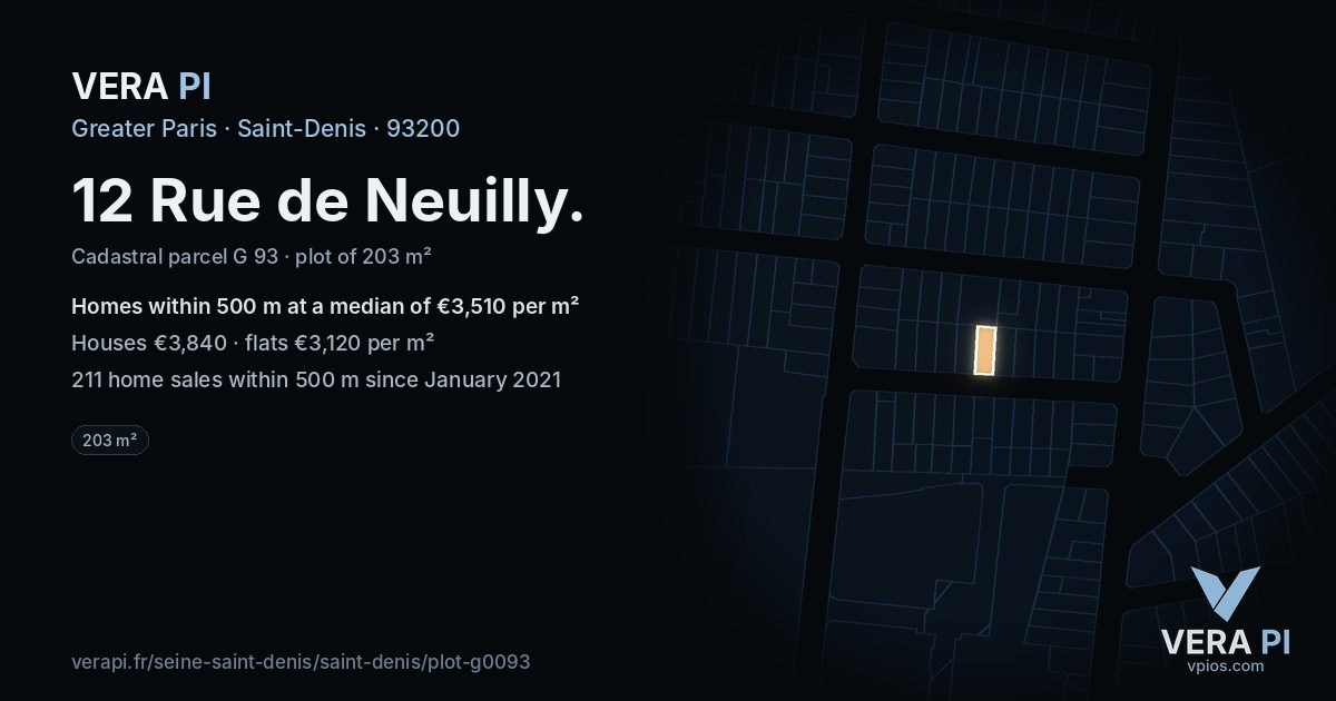 12 Rue de Neuilly, Saint-Denis at night – the plot lit, the parcels around coloured by the prices near them