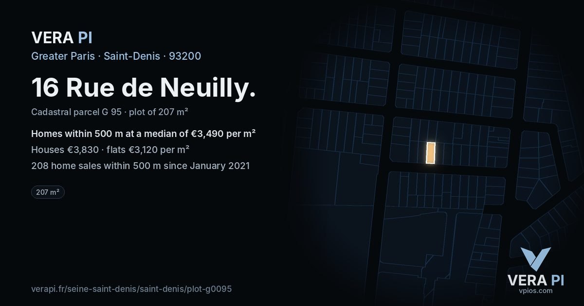 16 Rue de Neuilly, Saint-Denis at night – the plot lit, the parcels around coloured by the prices near them