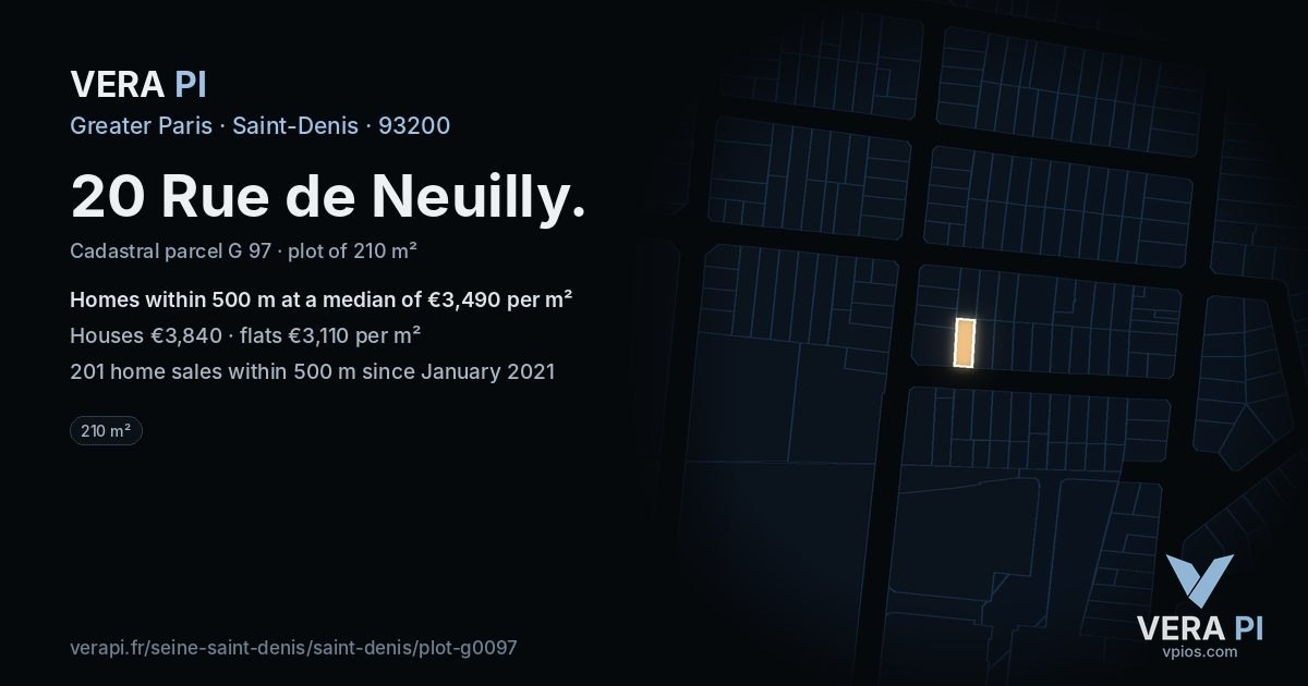 20 Rue de Neuilly, Saint-Denis at night – the plot lit, the parcels around coloured by the prices near them