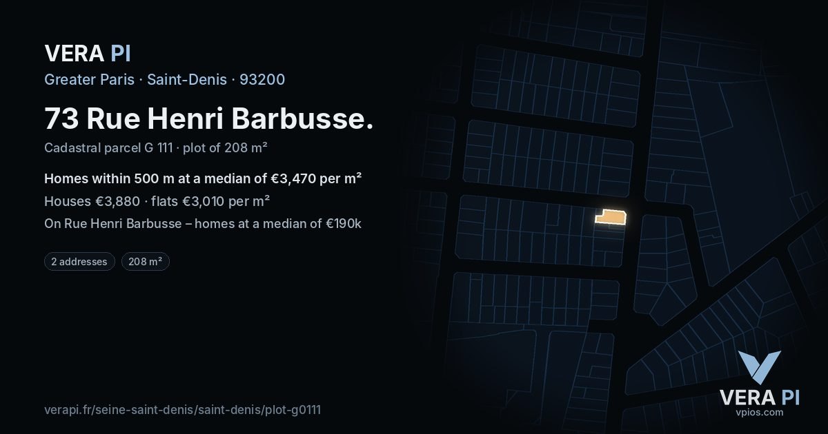 73 Rue Henri Barbusse, Saint-Denis at night – the plot lit, the parcels around coloured by the prices near them