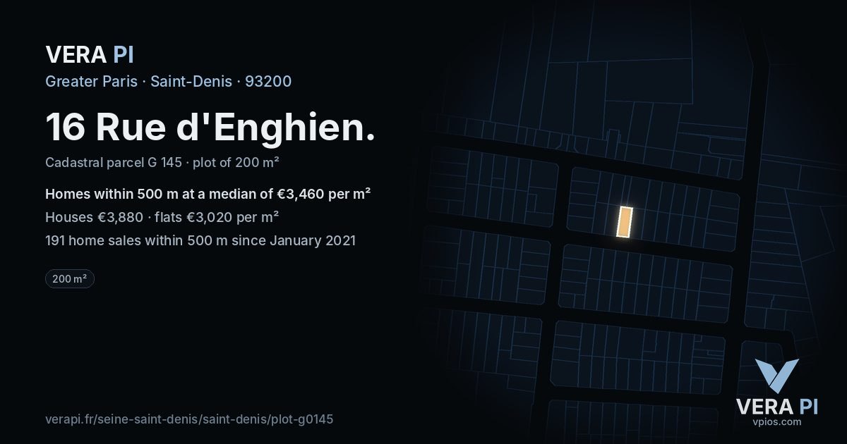 16 Rue d'Enghien, Saint-Denis at night – the plot lit, the parcels around coloured by the prices near them