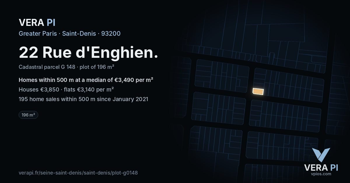 22 Rue d'Enghien, Saint-Denis at night – the plot lit, the parcels around coloured by the prices near them