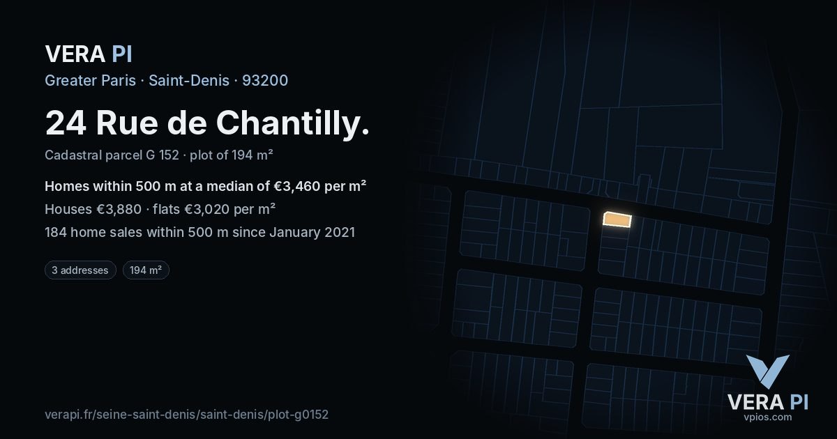 24 Rue de Chantilly, Saint-Denis at night – the plot lit, the parcels around coloured by the prices near them