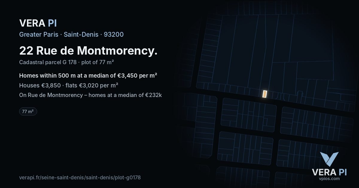 22 Rue de Montmorency, Saint-Denis at night – the plot lit, the parcels around coloured by the prices near them