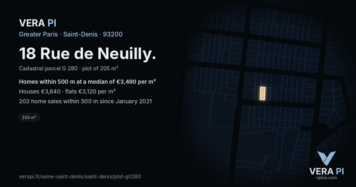 18 Rue de Neuilly, Saint-Denis at night – the plot lit, the parcels around coloured by the prices near them