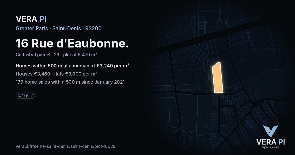 16 Rue d'Eaubonne, Saint-Denis at night – the plot lit, the parcels around coloured by the prices near them