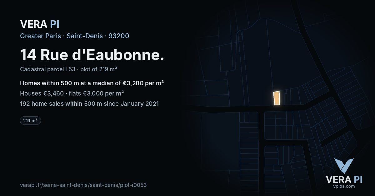 14 Rue d'Eaubonne, Saint-Denis at night – the plot lit, the parcels around coloured by the prices near them