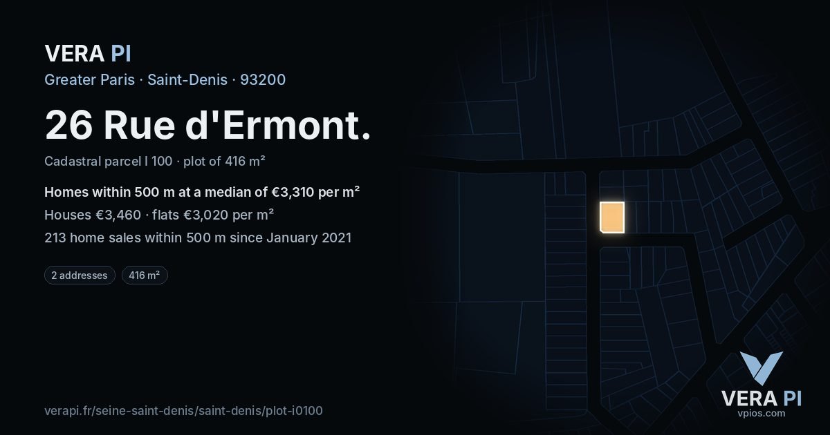 26 Rue d'Ermont, Saint-Denis at night – the plot lit, the parcels around coloured by the prices near them