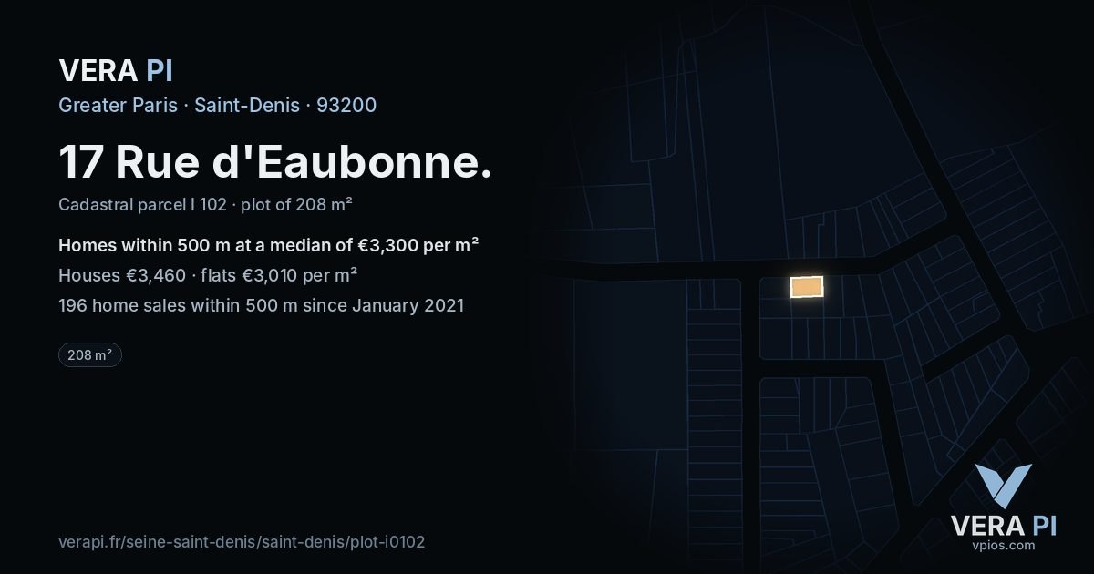 17 Rue d'Eaubonne, Saint-Denis at night – the plot lit, the parcels around coloured by the prices near them