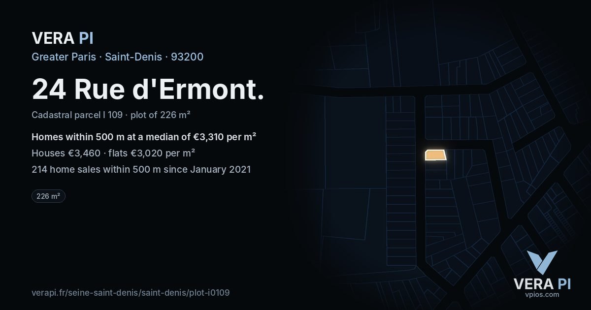 24 Rue d'Ermont, Saint-Denis at night – the plot lit, the parcels around coloured by the prices near them