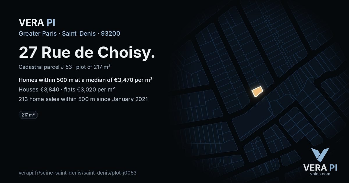27 Rue de Choisy, Saint-Denis at night – the plot lit, the parcels around coloured by the prices near them
