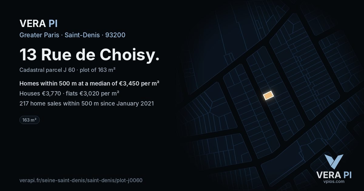 13 Rue de Choisy, Saint-Denis at night – the plot lit, the parcels around coloured by the prices near them