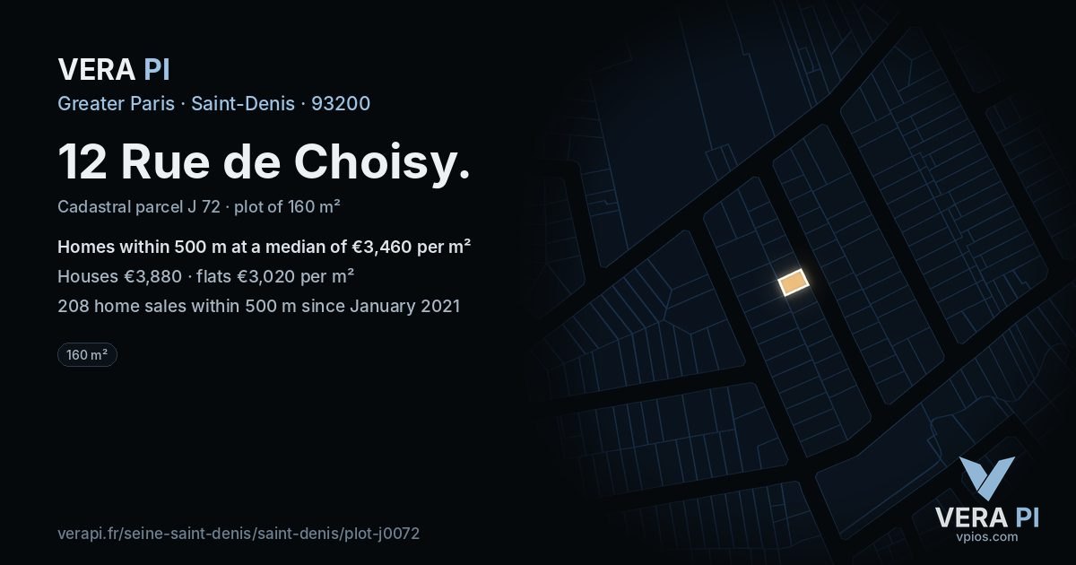 12 Rue de Choisy, Saint-Denis at night – the plot lit, the parcels around coloured by the prices near them