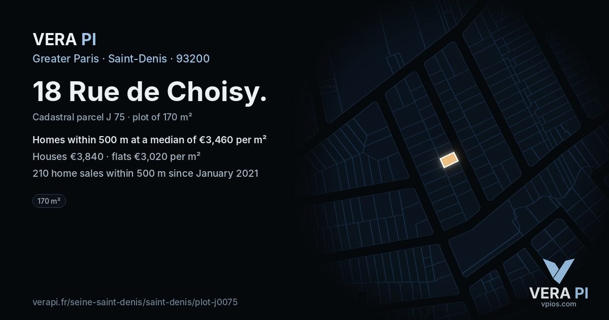 18 Rue de Choisy, Saint-Denis at night – the plot lit, the parcels around coloured by the prices near them