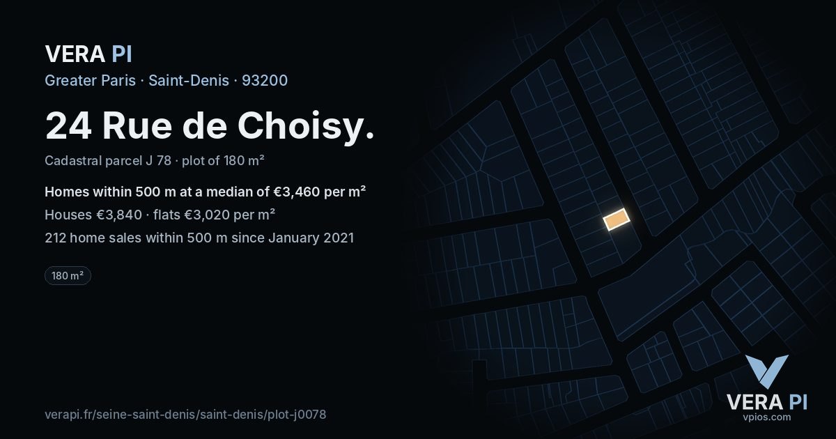 24 Rue de Choisy, Saint-Denis at night – the plot lit, the parcels around coloured by the prices near them