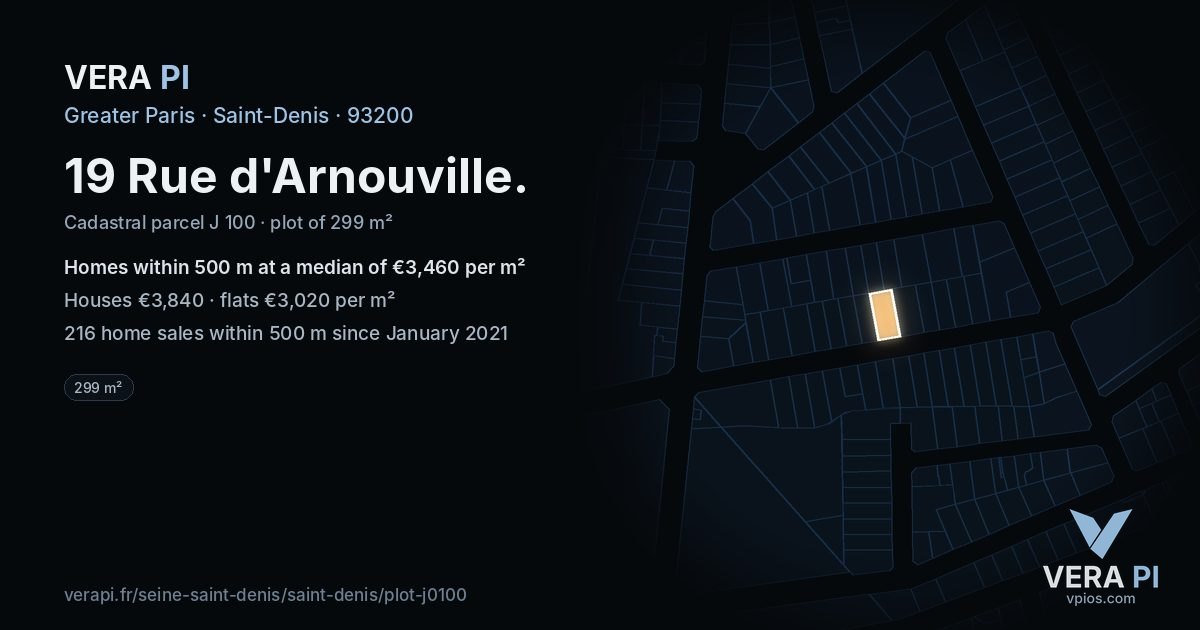 19 Rue d'Arnouville, Saint-Denis at night – the plot lit, the parcels around coloured by the prices near them