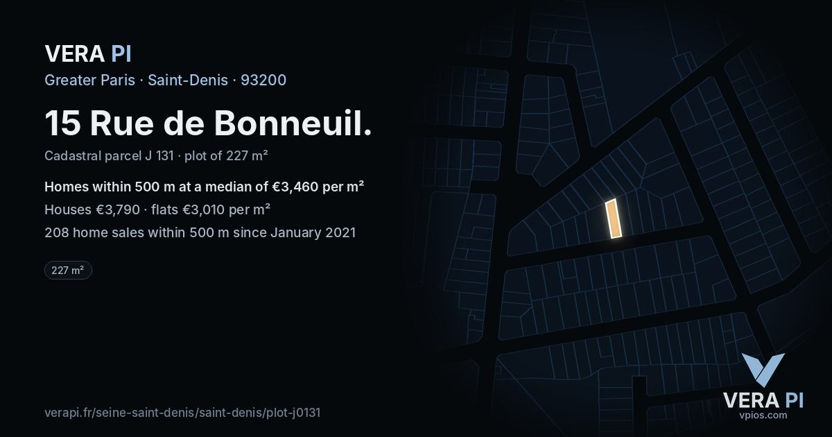 15 Rue de Bonneuil, Saint-Denis at night – the plot lit, the parcels around coloured by the prices near them