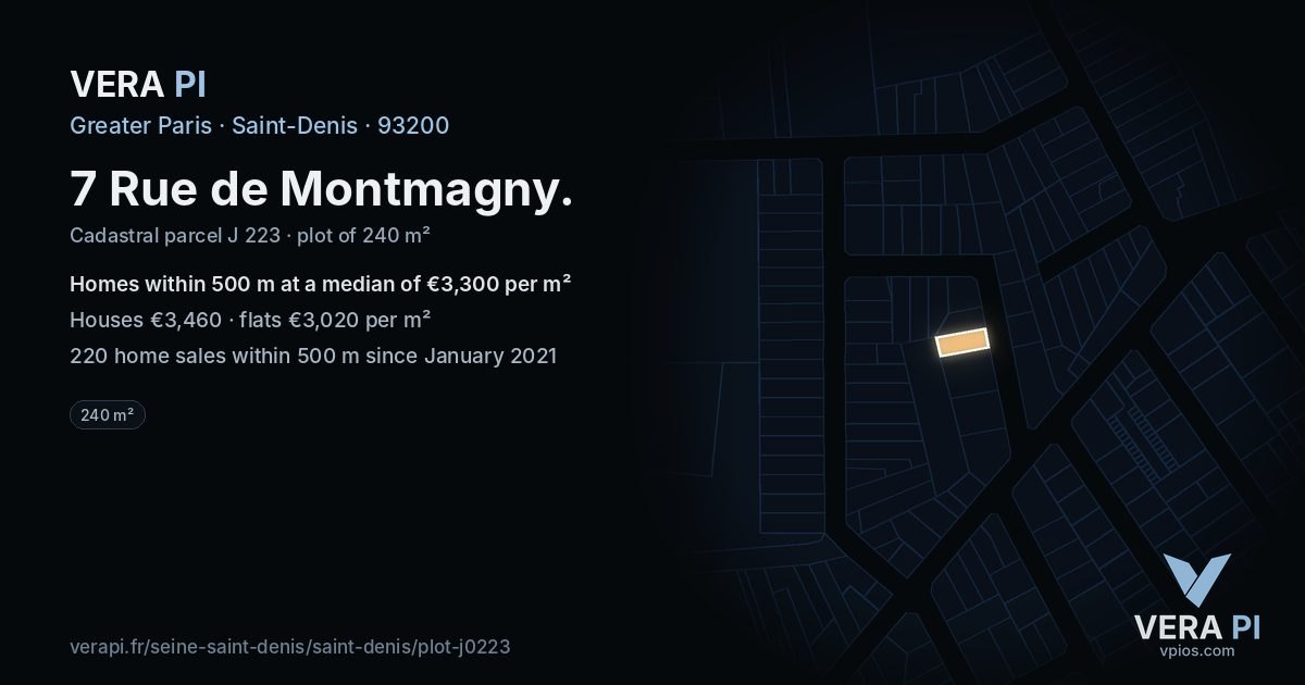 7 Rue de Montmagny, Saint-Denis at night – the plot lit, the parcels around coloured by the prices near them