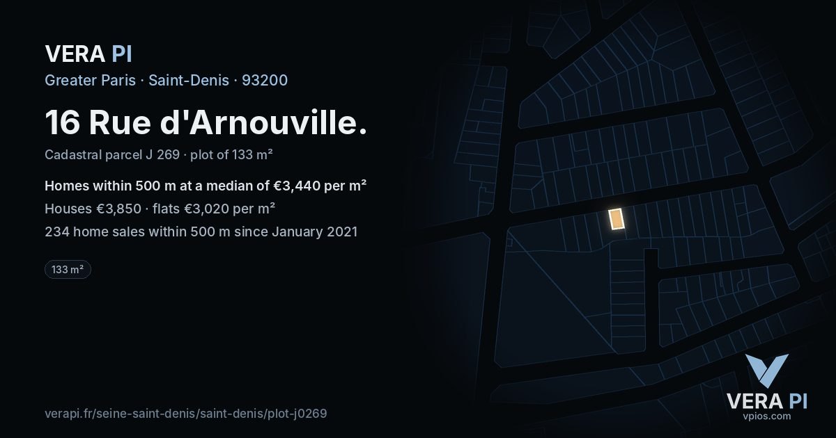 16 Rue d'Arnouville, Saint-Denis at night – the plot lit, the parcels around coloured by the prices near them