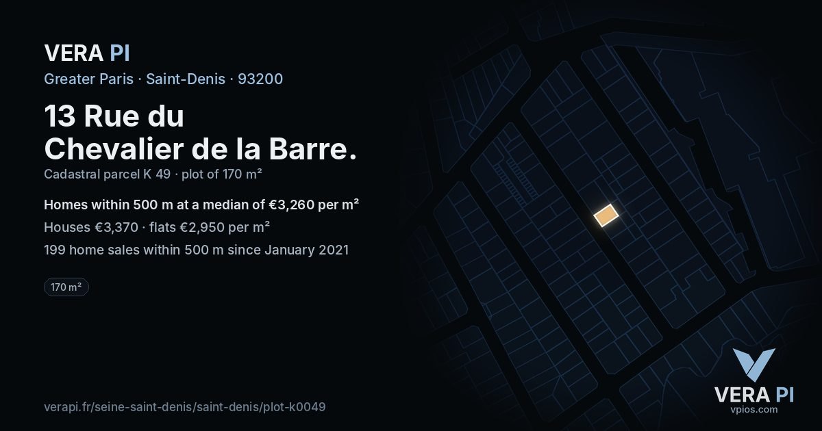13 Rue du Chevalier de la Barre, Saint-Denis at night – the plot lit, the parcels around coloured by the prices near them